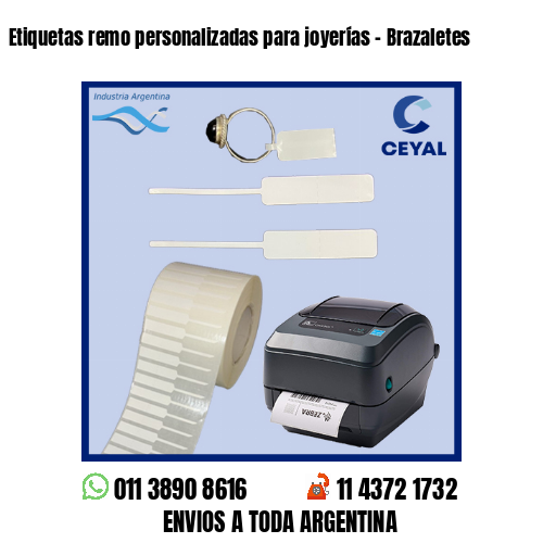 Etiquetas remo personalizadas para joyerías – Brazaletes