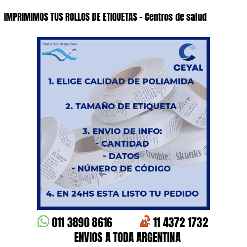 IMPRIMIMOS TUS ROLLOS DE ETIQUETAS – Centros de salud