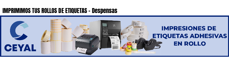 IMPRIMIMOS TUS ROLLOS DE ETIQUETAS - Despensas