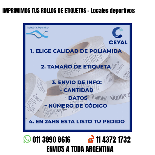 IMPRIMIMOS TUS ROLLOS DE ETIQUETAS – Locales deportivos