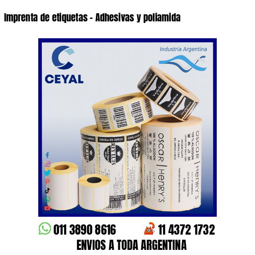 Imprenta de etiquetas – Adhesivas y poliamida