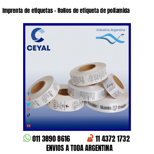 Imprenta de etiquetas – Rollos de etiqueta de poliamida
