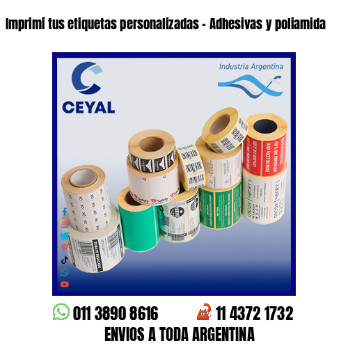 Imprimí tus etiquetas personalizadas – Adhesivas y poliamida