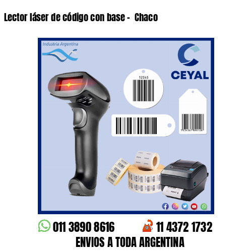 Lector láser de código con base –  Chaco