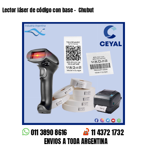 Lector láser de código con base –  Chubut