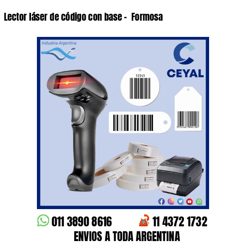 Lector láser de código con base –  Formosa