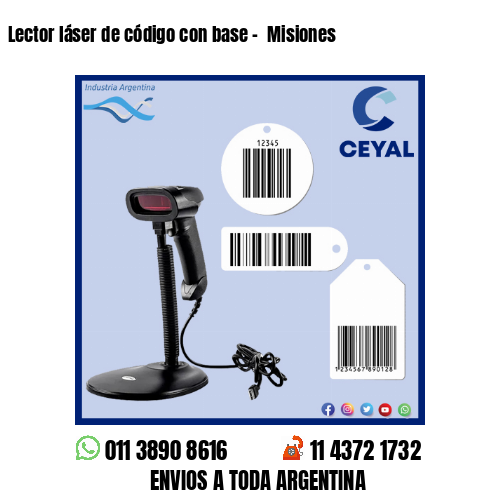 Lector láser de código con base –  Misiones