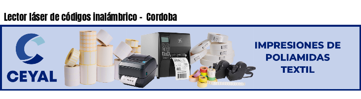 Lector láser de códigos inalámbrico - Cordoba