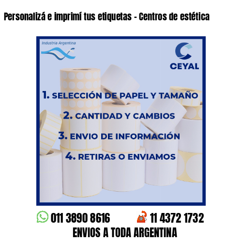 Personalizá e imprimí tus etiquetas – Centros de estética