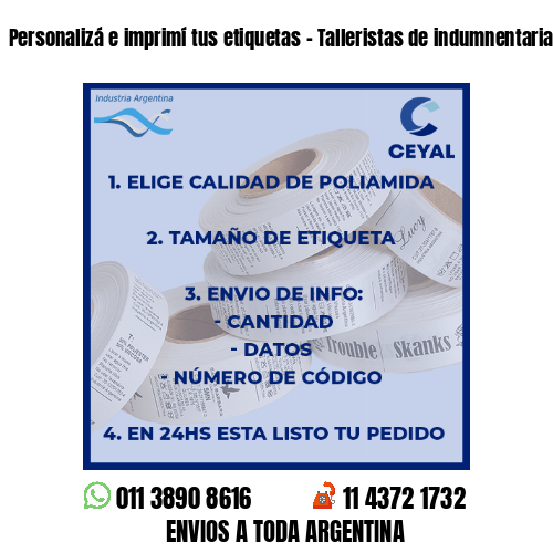 Personalizá e imprimí tus etiquetas – Talleristas de indumnentaria