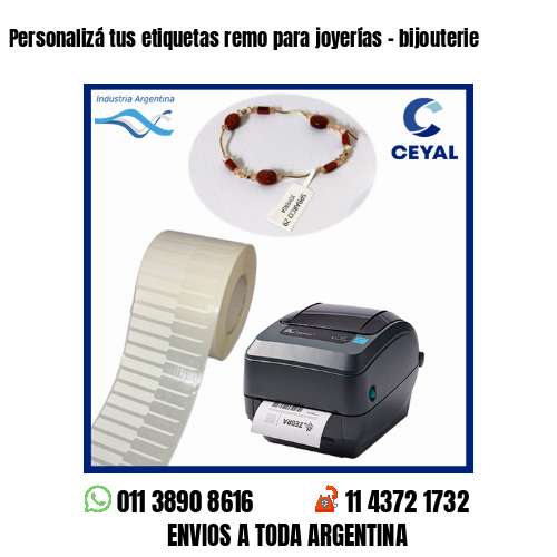 Personalizá tus etiquetas remo para joyerías – bijouterie