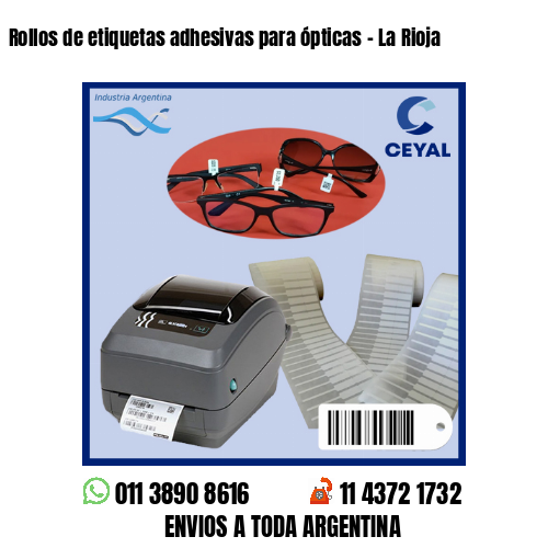 Rollos de etiquetas adhesivas para ópticas – La Rioja