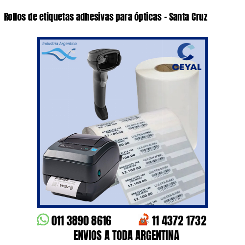 Rollos de etiquetas adhesivas para ópticas – Santa Cruz