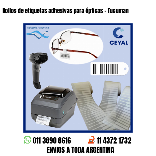 Rollos de etiquetas adhesivas para ópticas – Tucuman