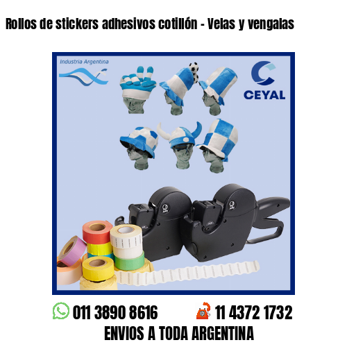 Rollos de stickers adhesivos cotillón – Velas y vengalas