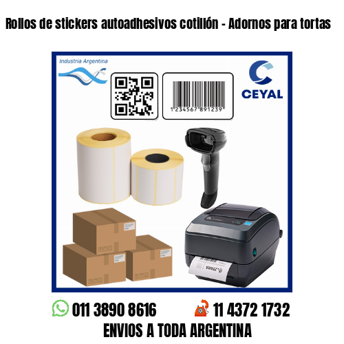 Rollos de stickers autoadhesivos cotillón – Adornos para tortas