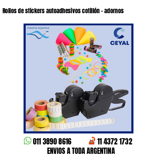 Rollos de stickers autoadhesivos cotillón – adornos