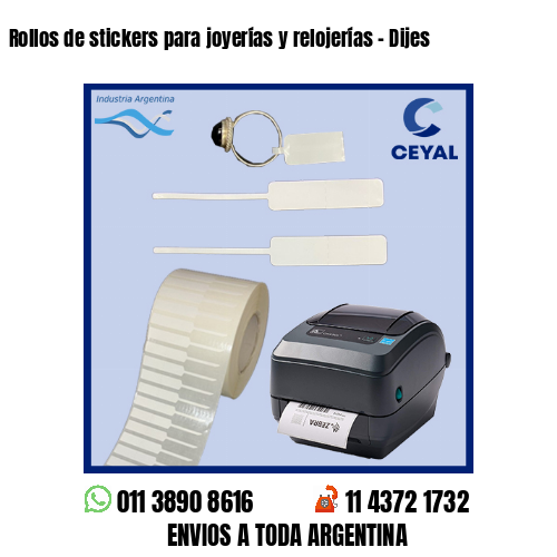 Rollos de stickers para joyerías y relojerías – Dijes