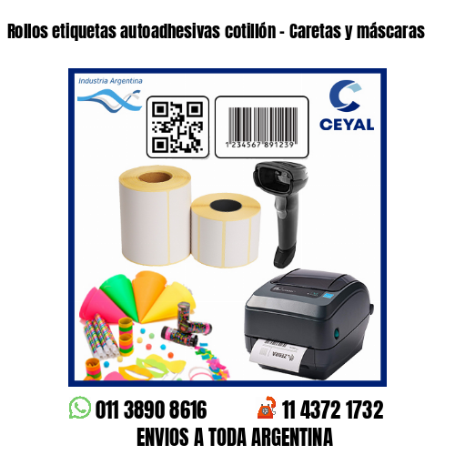 Rollos etiquetas autoadhesivas cotillón – Caretas y máscaras