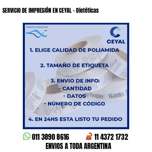 SERVICIO DE IMPRESIÓN EN CEYAL – Dietéticas