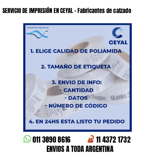 SERVICIO DE IMPRESIÓN EN CEYAL – Fabricantes de calzado