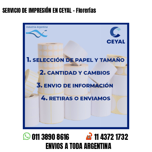 SERVICIO DE IMPRESIÓN EN CEYAL – Florerías