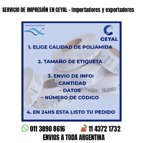 SERVICIO DE IMPRESIÓN EN CEYAL – Importadores y exportadores