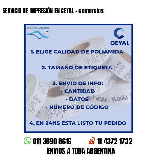 SERVICIO DE IMPRESIÓN EN CEYAL – comercios