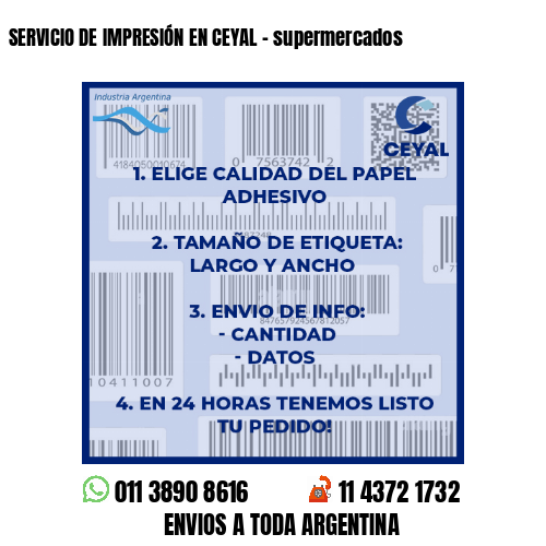 SERVICIO DE IMPRESIÓN EN CEYAL – supermercados