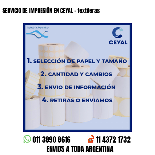 SERVICIO DE IMPRESIÓN EN CEYAL – textileras