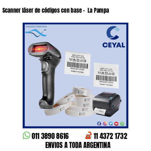 Scanner láser de códigos con base –  La Pampa