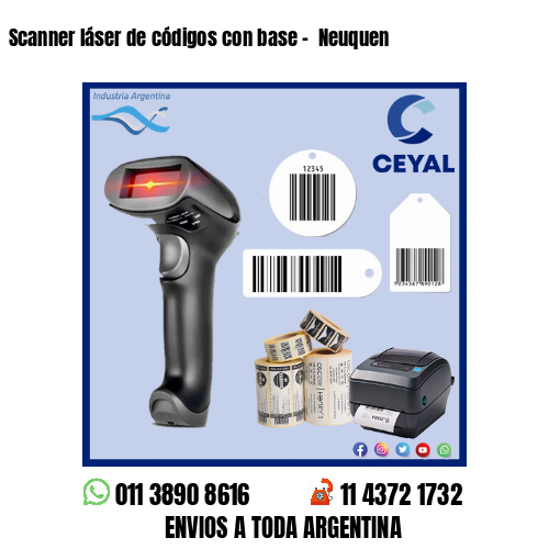 Scanner láser de códigos con base –  Neuquen