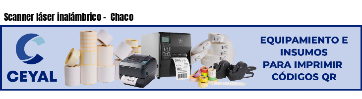 Scanner láser inalámbrico - Chaco
