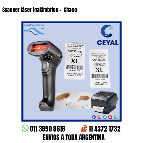 Scanner láser inalámbrico –  Chaco
