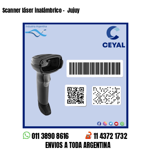 Scanner láser inalámbrico –  Jujuy