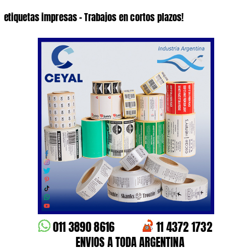 etiquetas impresas – Trabajos en cortos plazos!