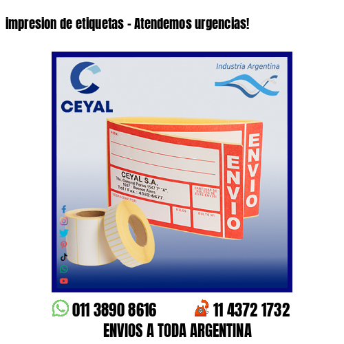 impresion de etiquetas – Atendemos urgencias!