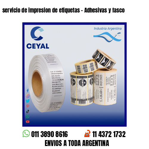 servicio de impresion de etiquetas – Adhesivas y fasco
