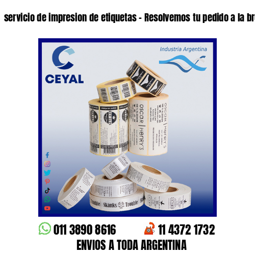 servicio de impresion de etiquetas – Resolvemos tu pedido a la brevedad!