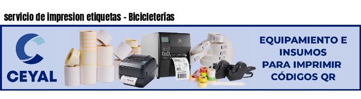 servicio de impresion etiquetas - Bicicleterías