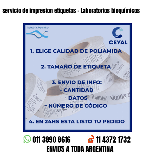 servicio de impresion etiquetas – Laboratorios bioquímicos