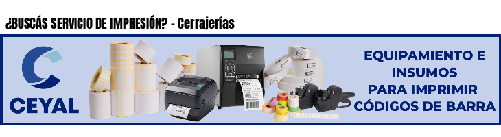 ¿BUSCÁS SERVICIO DE IMPRESIÓN? - Cerrajerías