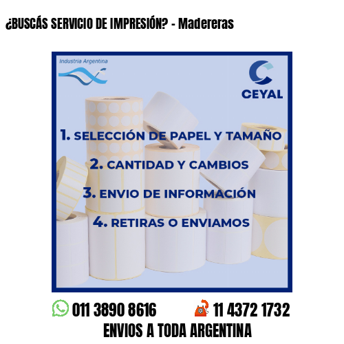 ¿BUSCÁS SERVICIO DE IMPRESIÓN? – Madereras