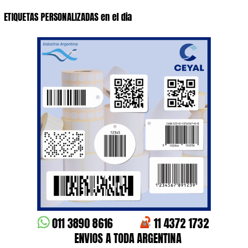 ETIQUETAS PERSONALIZADAS en el dia