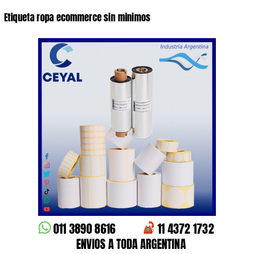 Etiqueta ropa ecommerce sin minimos