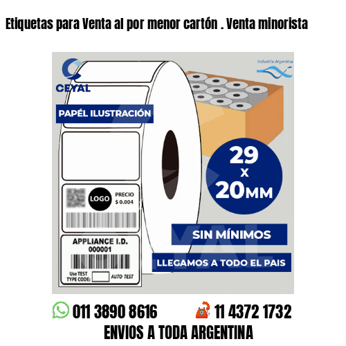Etiquetas para Venta al por menor cartón . Venta minorista