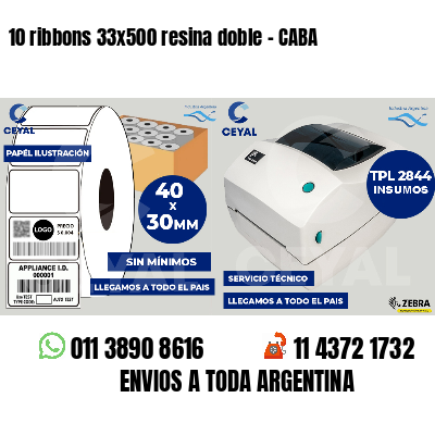 10 ribbons 33x500 resina doble - CABA
