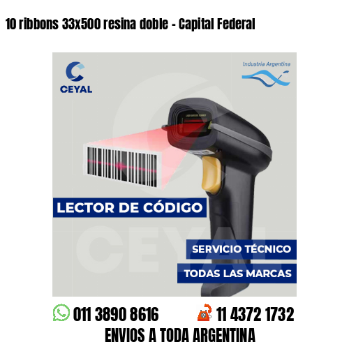 10 ribbons 33x500 resina doble - Capital Federal