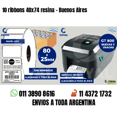 10 ribbons 40x74 resina - Buenos Aires