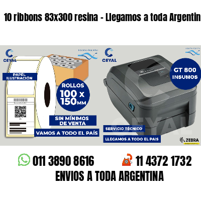 10 ribbons 83x300 resina - Llegamos a toda Argentina